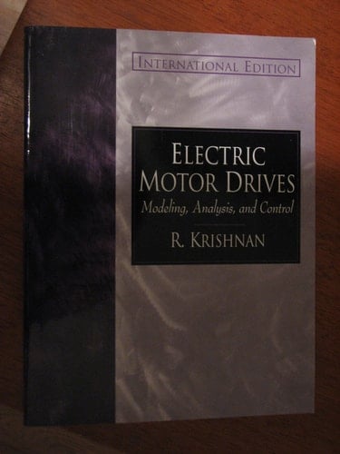 Electric Motor Drives Modeling, Analysis, and Control