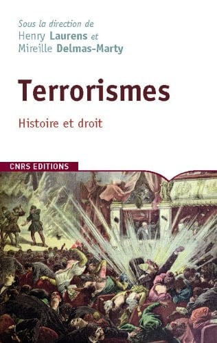 Terrorismes histoire et droit