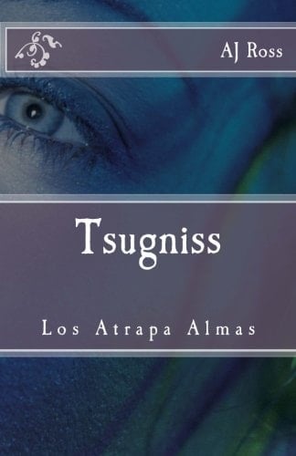 Tsugniss Los Atrapa Almas