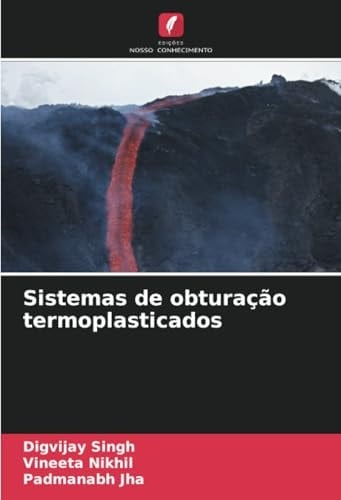 Sistemas de obturação termoplasticados (Portuguese Edition)
