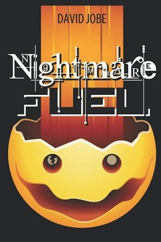 Nightmare Fuel