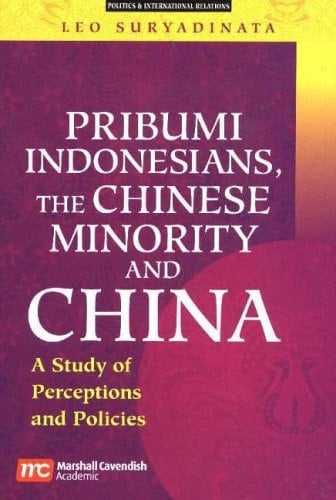 Pribumi Indonesians, The Chinese Minority And China
