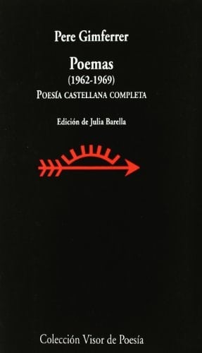 Poemas 1962 - 1969: Poesía castellana completa