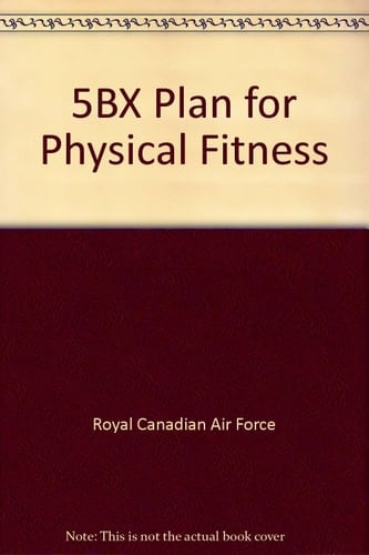 5BX Plan for Physical Fitness
