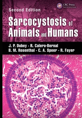 Sarcocystosis of Animals and Humans