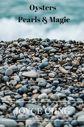 Oysters, Pearls and Magic