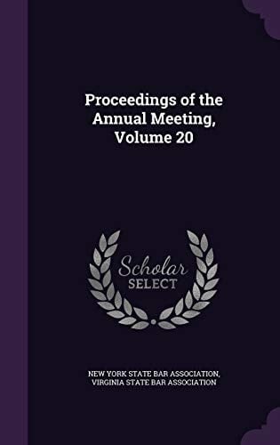 Proceedings of the Annual Meeting, Volume 20