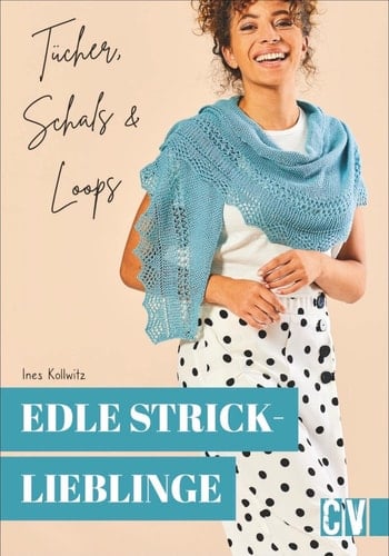 Edle Stricklieblinge Tücher, Schals & Loops