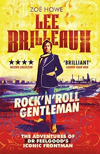 Lee Brilleaux Rock 'n' Roll Gentleman