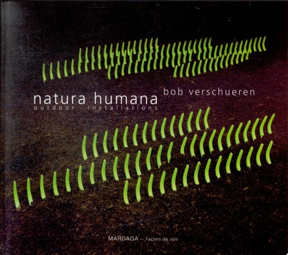 Natura Humana. Outdoor Installations