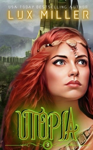 Utopia A Dystopian Paranormal Romance