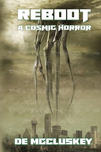 Reboot A Cosmic Horror