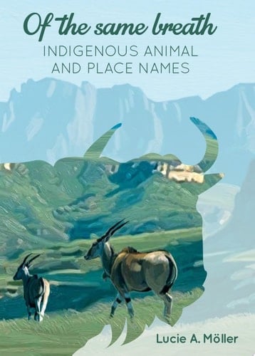 Of the same breath Indigenous animal and place names