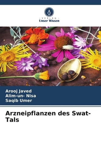 Arzneipflanzen des Swat-Tals (German Edition)