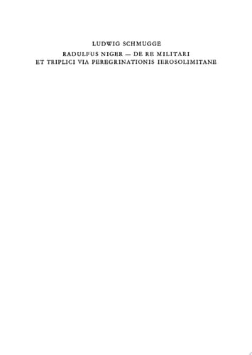 De re militari et triplici via peregrinationis Ierosolimitane (1187/88)