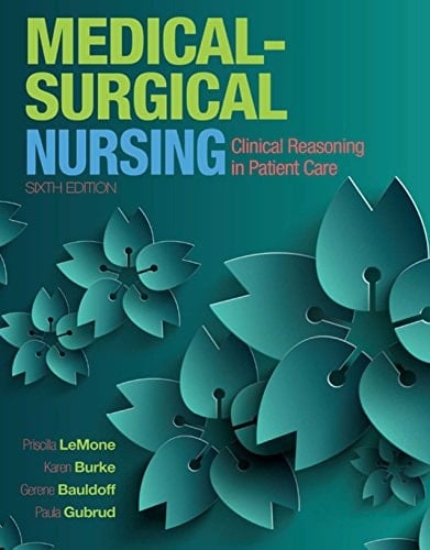 Medical-Surgical Nursing: Clinical Reasoning in Patient Care (2-downloads) (Medical Surgical Nursing - Lemone)