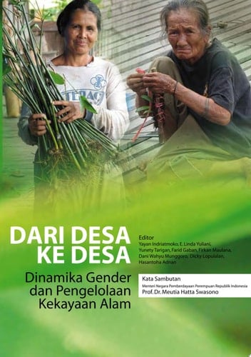 Dari desa ke desa: dinamika gender dan pengelolaan kekayaan alam