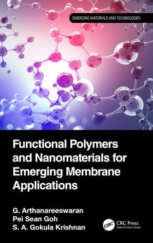 Functional Polymers and Nanomaterials for Emerging Membrane Applications