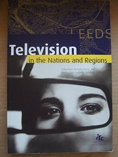 Television in the Nations and Regions