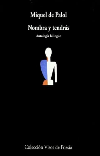 Nombra y tendrás antología bilingüe 1974-1995