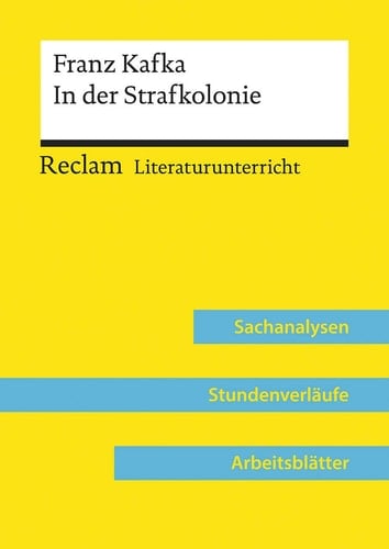 Franz Kafka, In der Strafkolonie
