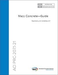 ACI PRC-207.1-21 Mass Concrete-Guide