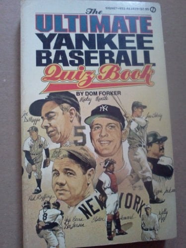 The Ultimate Yankee Baseball Quiz Book