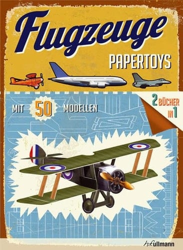 Flugzeuge Papertoys ; mit 50 Modellen ; 2 Bücher in 1