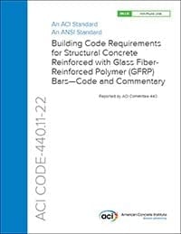 ACI CODE-440.11-22 Building Code Requirements for Structural Concrete Reinforced with Glass Fiber-Reinforced Polymer (GFRP) Bars-Code and Commentary