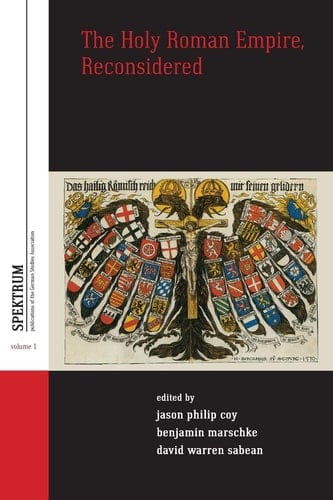 The Holy Roman Empire, Reconsidered