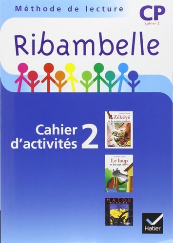 Ribambelle CP série bleue éd. 2008 - Cahier d'activités 2 + livret 2