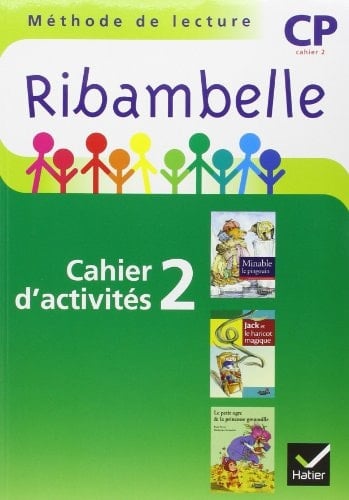 Ribambelle CP série verte éd. 2009 - Cahier d'activités 2 + livret 2