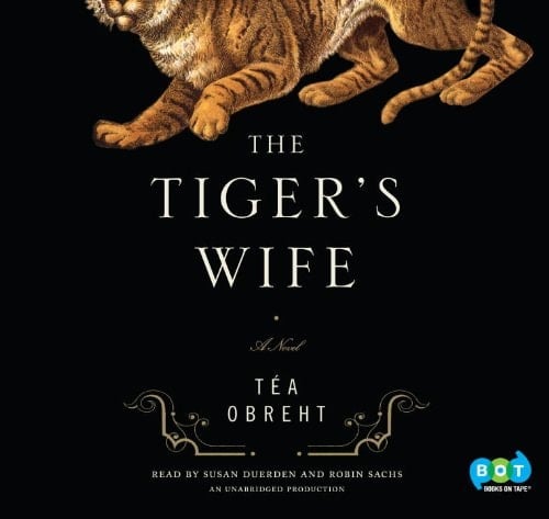 The Tiger's Wife: A Novel