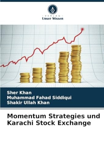 Momentum Strategies und Karachi Stock Exchange (German Edition)