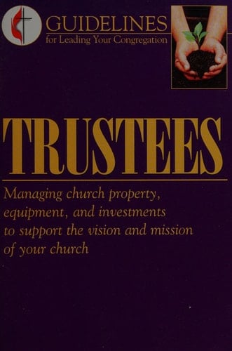 Guidelines 2000 Trustees
