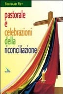 Pastorale e celebrazioni della riconciliazione