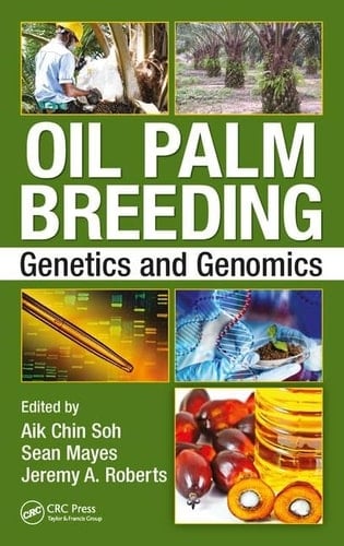 Oil Palm Breeding Genetics and Genomics
