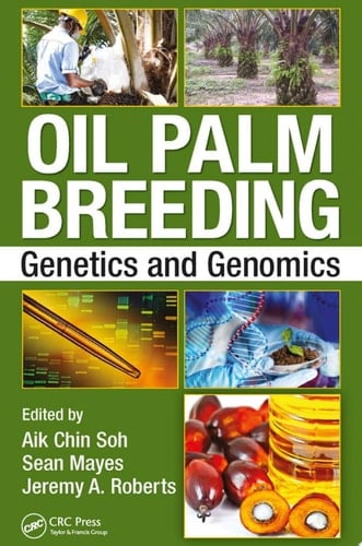 Oil Palm Breeding Genetics and Genomics
