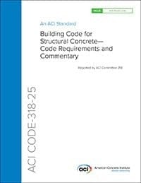ACI CODE-318-25 Building Code for Structural Concrete-Code Requirements and Commentary