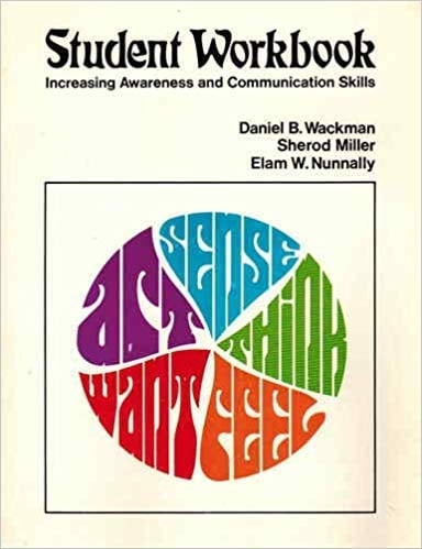 Student Workbook Increasing Awareness and Communication Skills