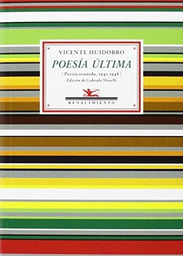 Poesía última (poesía reunida, 1941-1948)