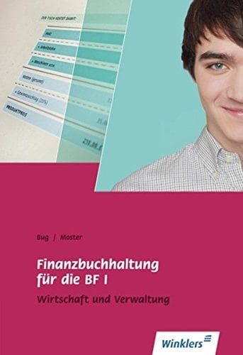 Finanzbuchhaltung für die BF I Hauptbd.