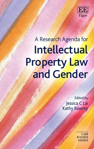 A Research Agenda for Intellectual Property Law and Gender