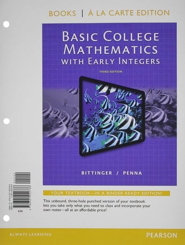 Basic College Mathematics with Early Integers, Books a la Carte Edition