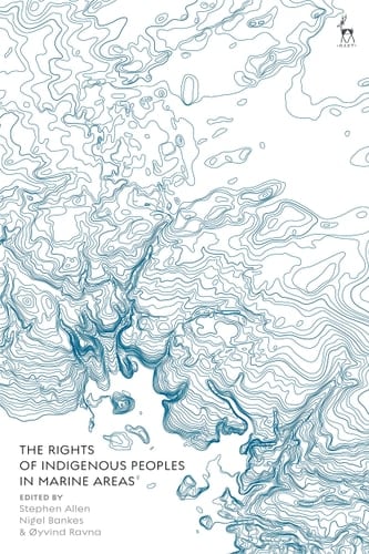 The Rights of Indigenous Peoples in Marine Areas