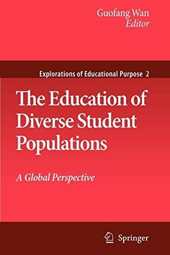 The Education of Diverse Student Populations A Global Perspective