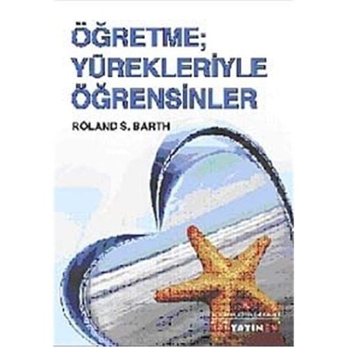 Öğretme yürekleriyle öğrensinler