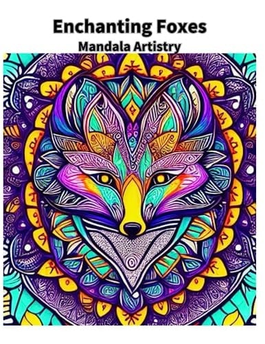 Enchanting Foxes: Mandala Artistry: Mandala Artistry