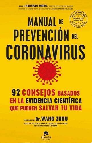 Manual de prevención del coronavirus 92 consejos basados en la evidencia científica que pueden salvar tu vida