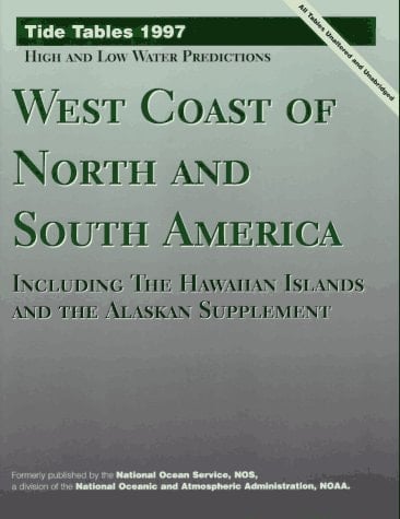 Tide Tables, 1997 West Coast of North and South America